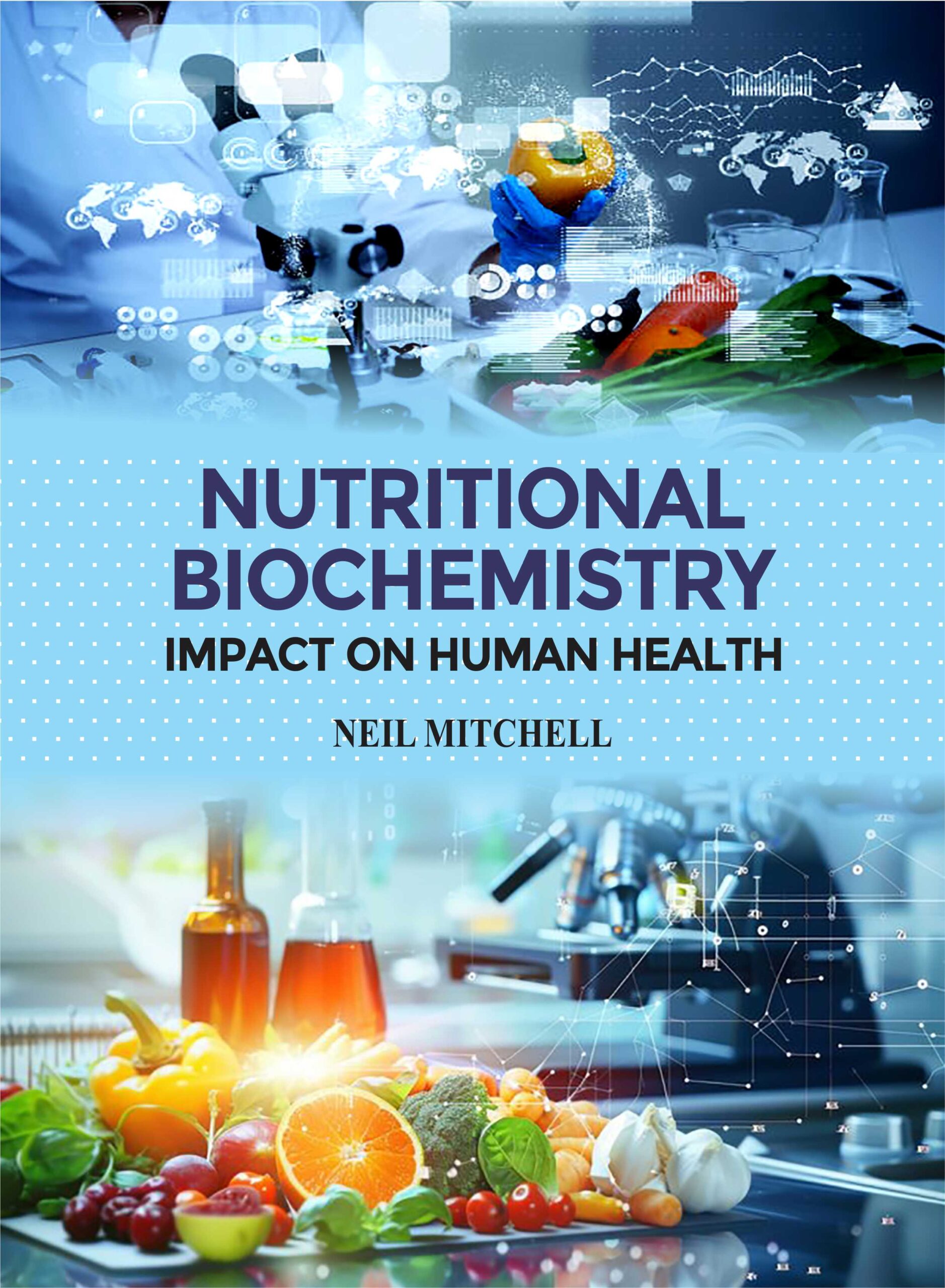 Nutritional Biochemistry Impact on Human Health_webpage Nutritional Biochemistry Impact on Human Health_webpage