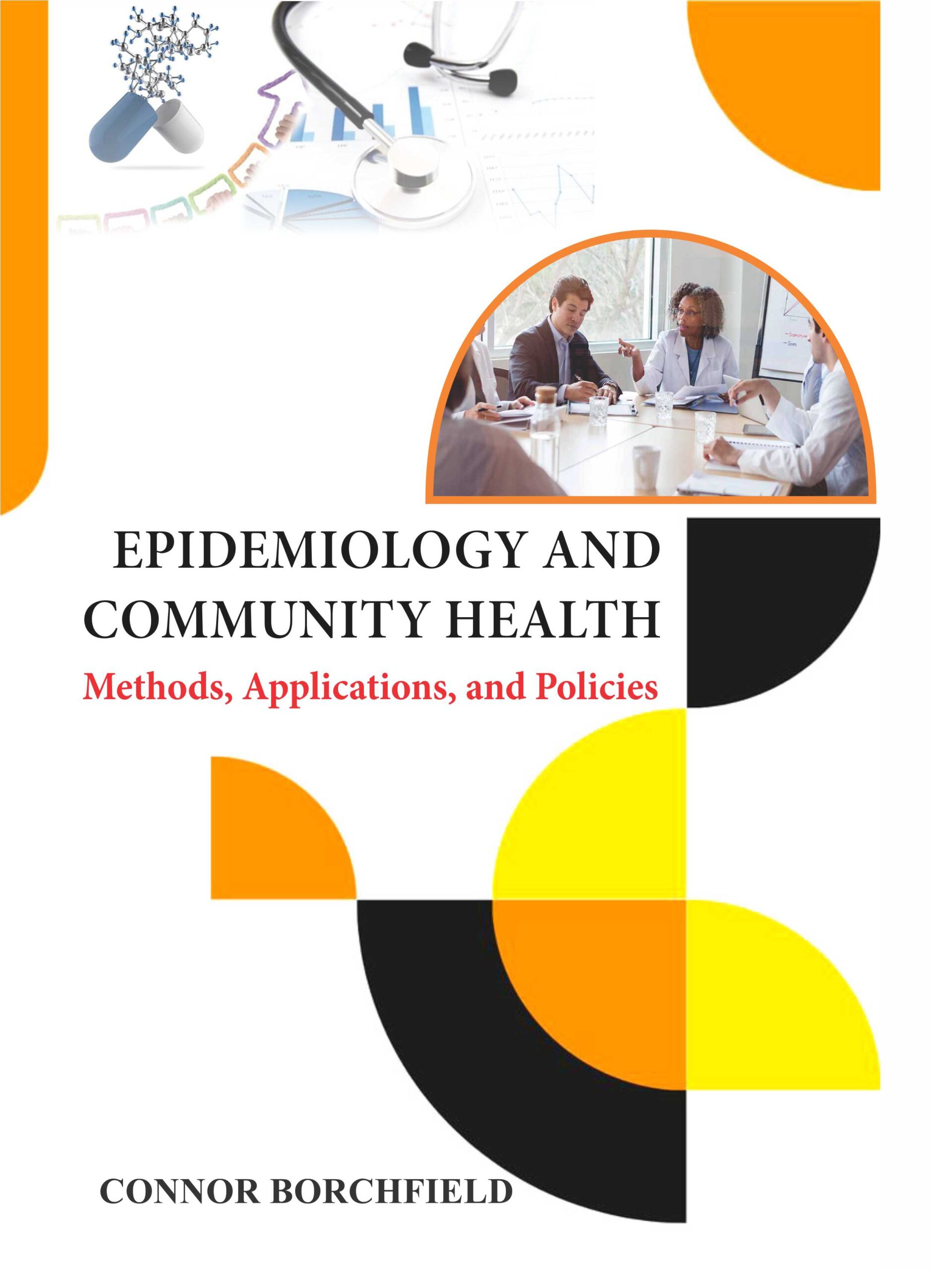 Epidemiology and Community Health- Methods, Applications, and Policies_webpage Epidemiology and Community Health- Methods, Applications, and Policies_webpage